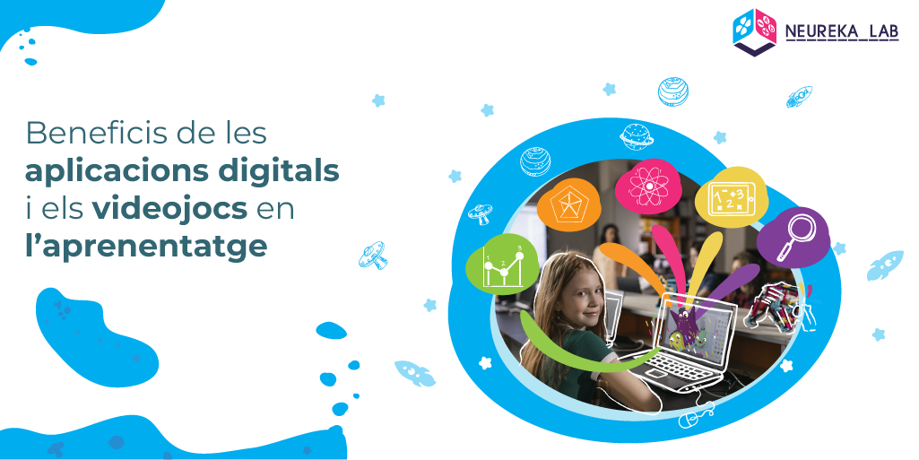 Beneficis de les aplicacions digitals i els videojocs en l'aprenentatge.